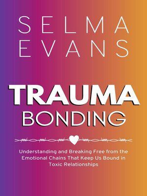 cover image of Trauma Bonding